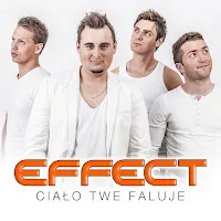 Effect — Ciało Twe Faluje — обложка